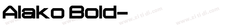 Alako Bold字体转换